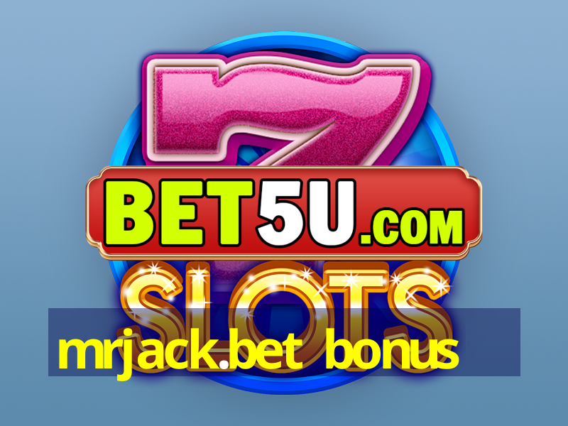 mrjack.bet bonus